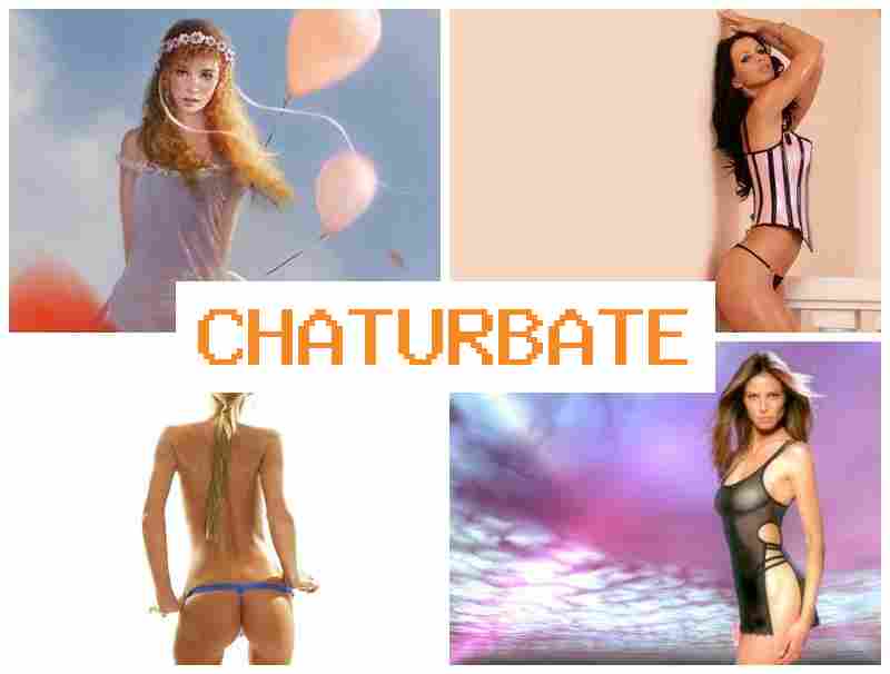 CHATURBAE 💖 Erotic Forum, Teen Webcam