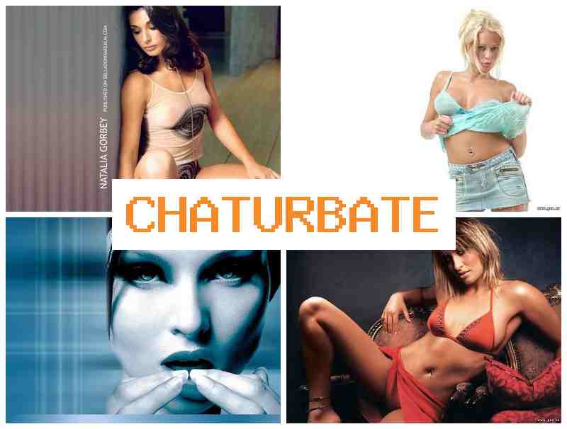 CHTAURBATE 💋 Old Chat Video